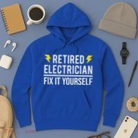Retired Electrician Fix It Yourself Hoodie thumb 3