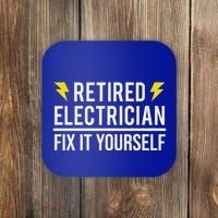 Retired Electrician Fix It Yourself Coaster thumb 0