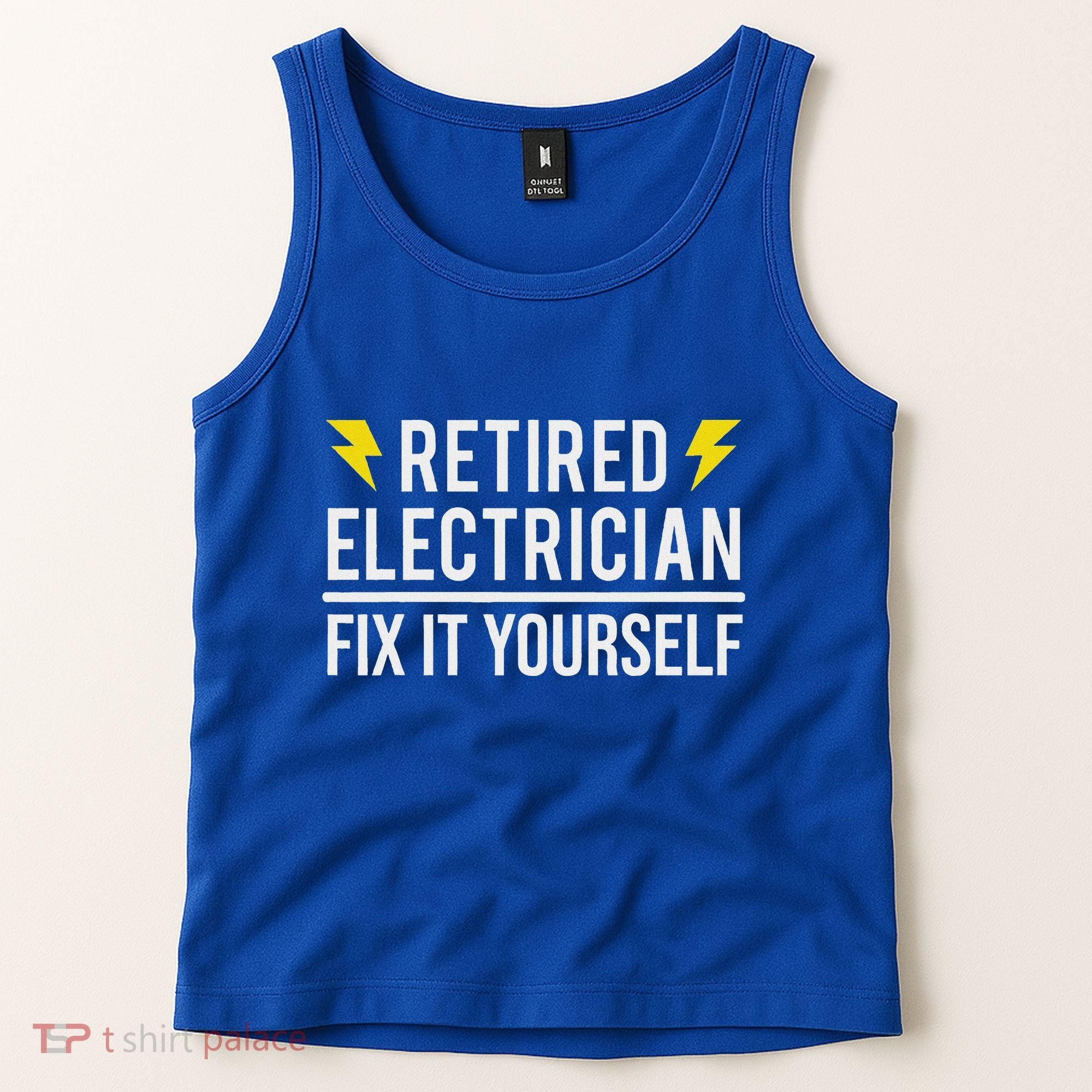 Retired Electrician Fix It Yourself Tank Top
