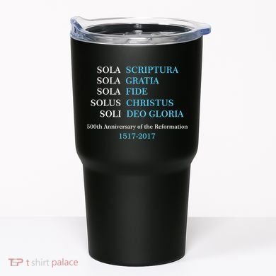 Reformation 500th Anniversary Five Solas Tumbler