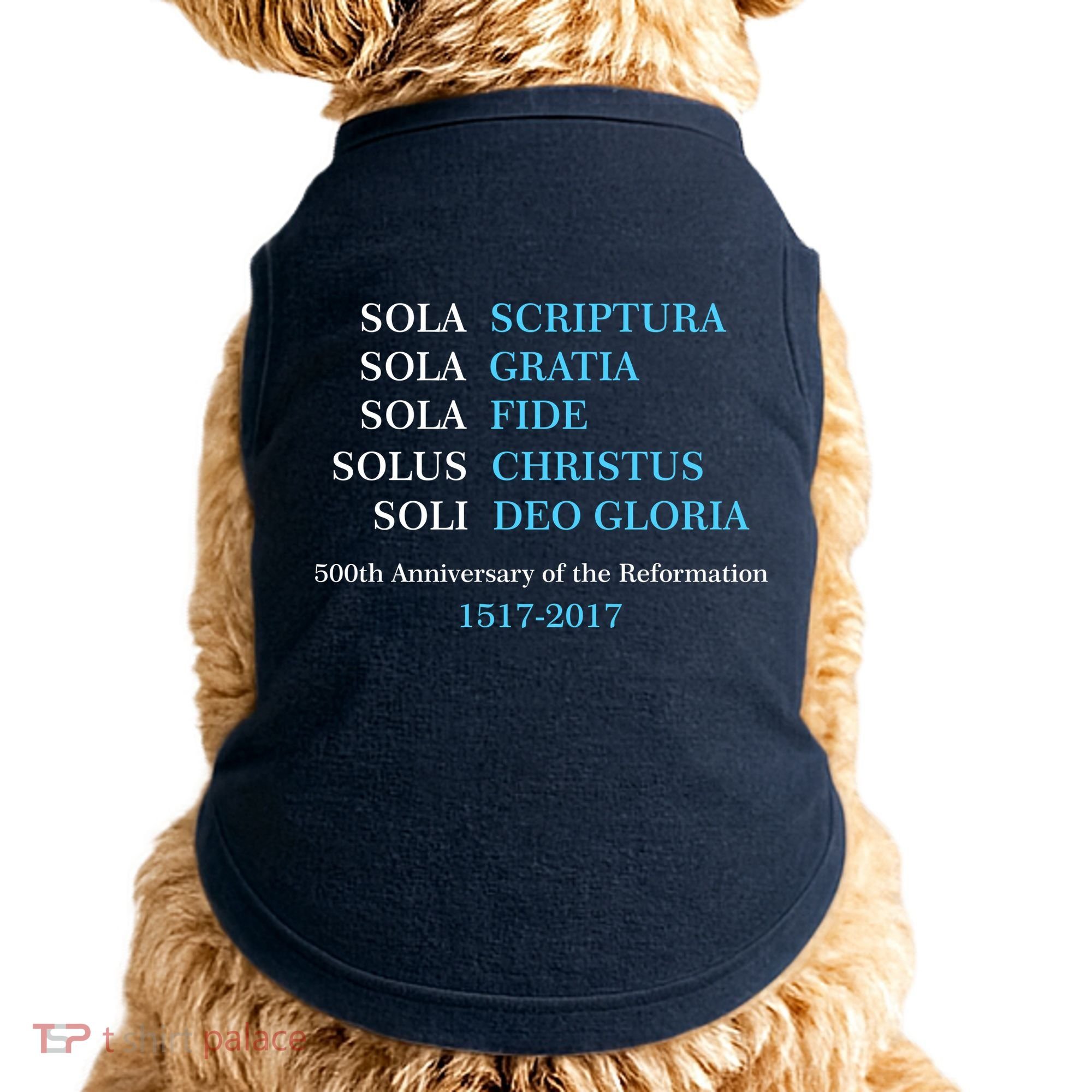 Reformation 500th Anniversary Five Solas Doggie Tank