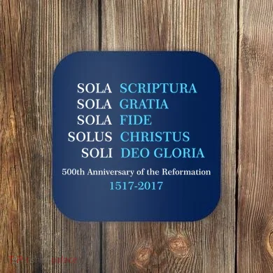 Reformation 500th Anniversary Five Solas Coaster