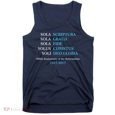 Reformation 500th Anniversary Five Solas Tank Top