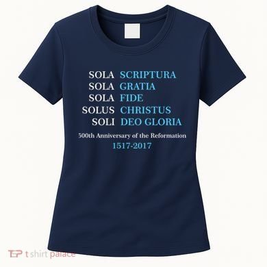 Reformation 500th Anniversary Five Solas Women's T-Shirt