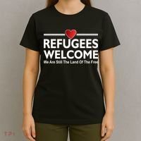 Refugees Welcome We Are Still The Land Of The Free T-Shirt thumb 4
