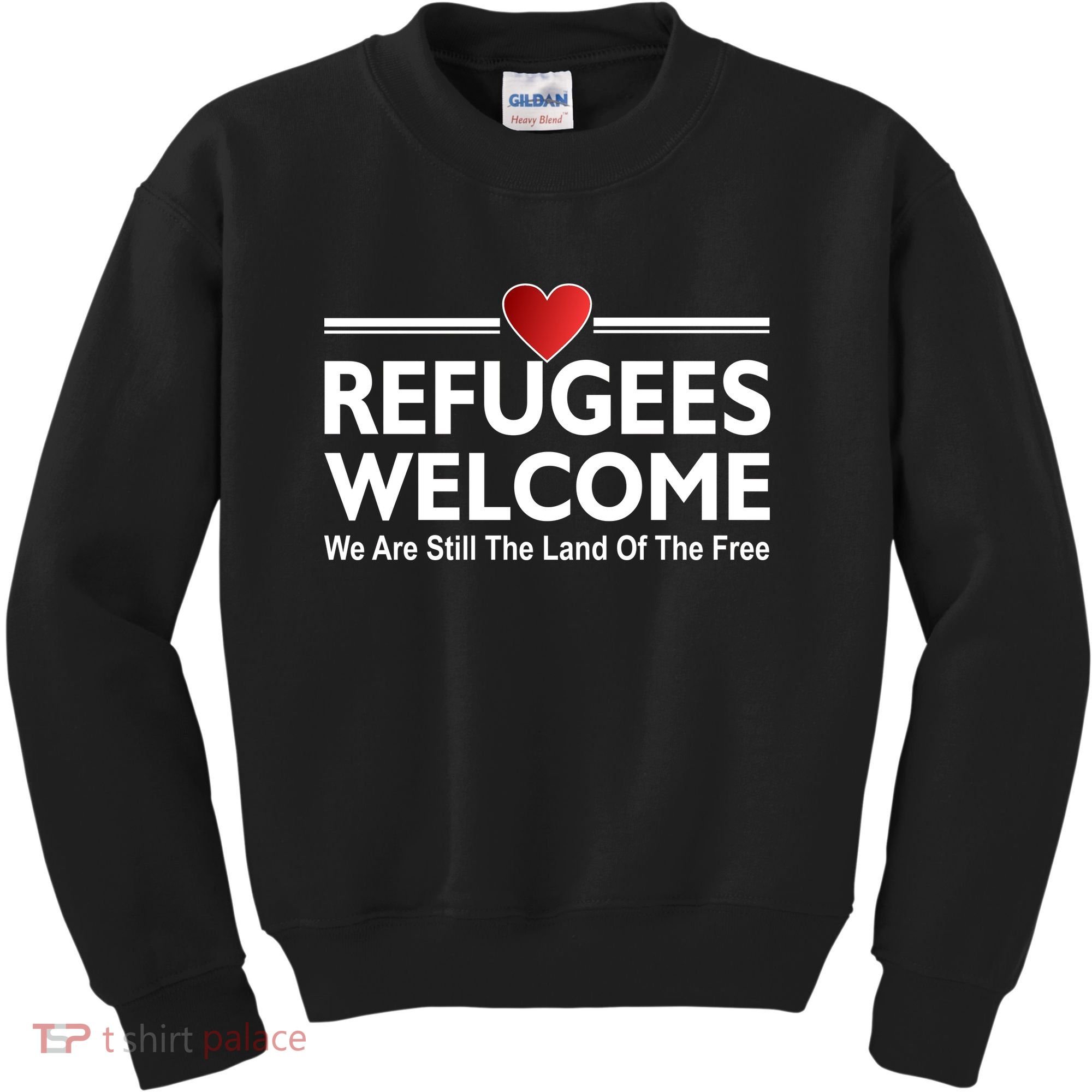 Refugees Welcome We Are Still The Land Of The Free Kids Sweatshirt