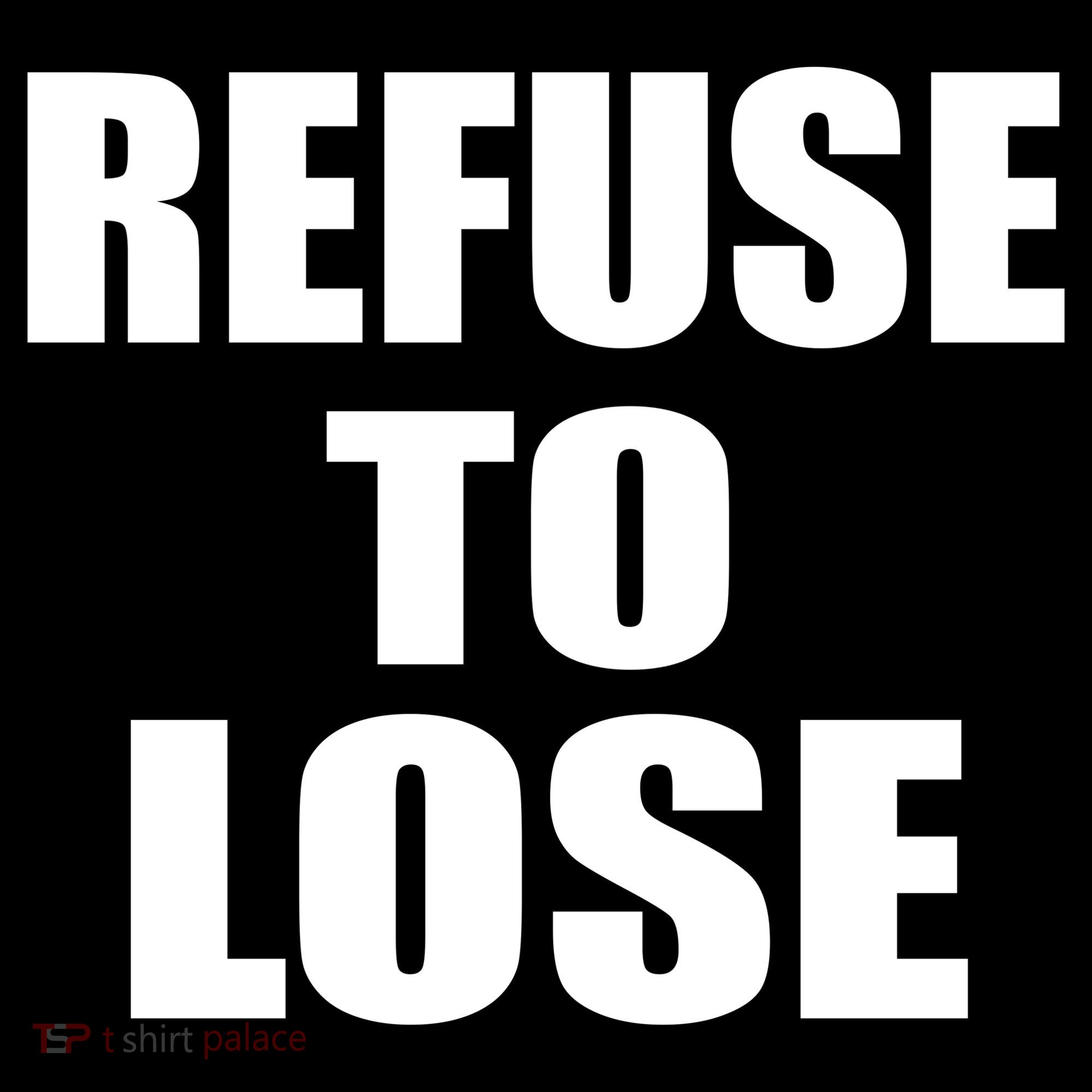 Refuse To Lose Polo
