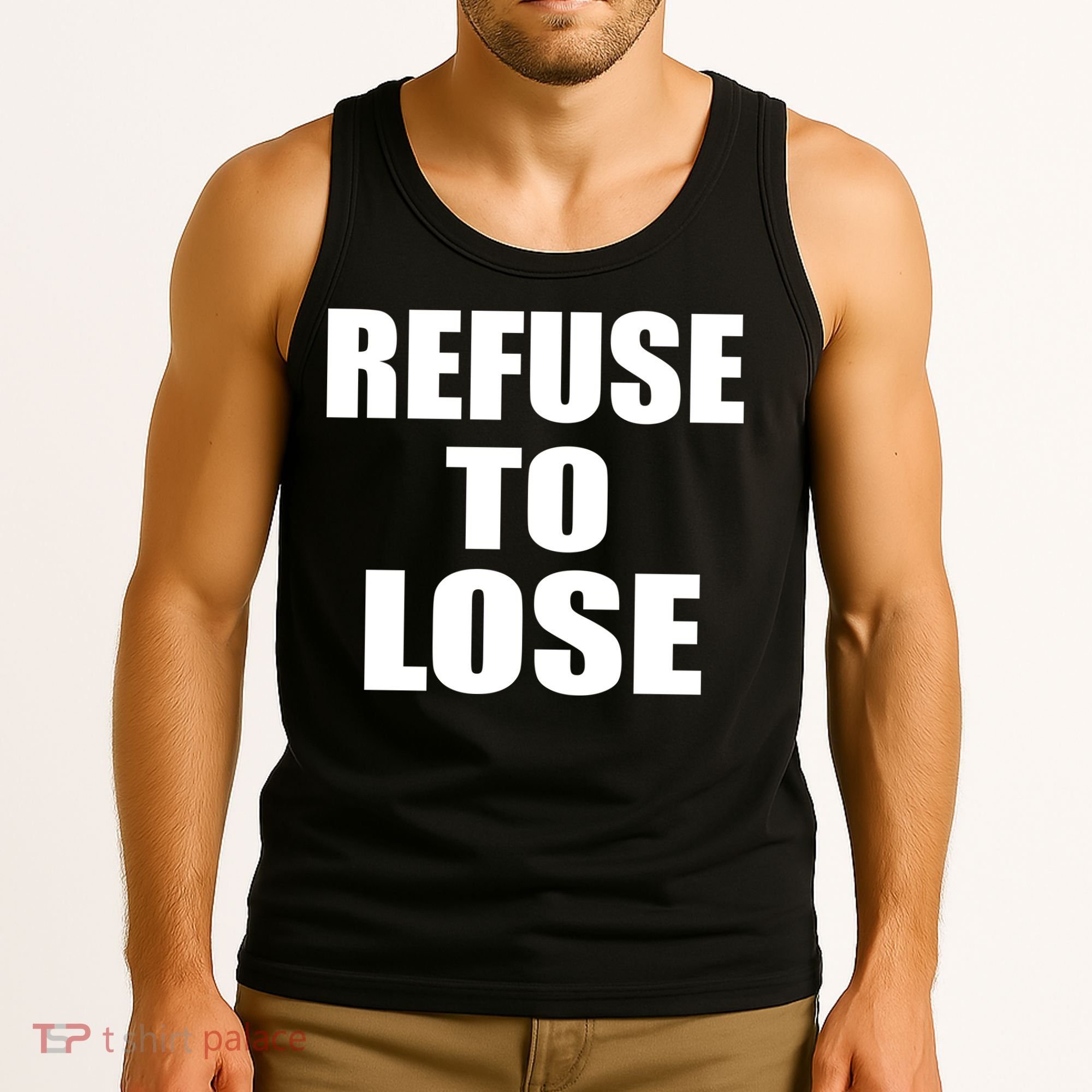 Refuse To Lose Tank Top