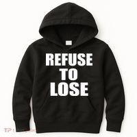 Refuse To Lose Kids Hoodie thumb 0