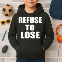 Refuse To Lose Kids Hoodie thumb 2