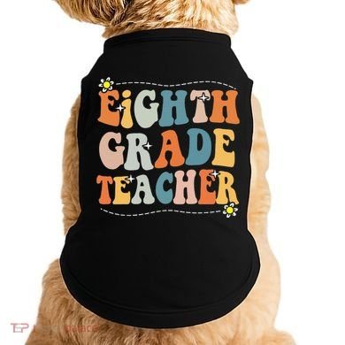 Retro Eighth Grade Teacher Funny 8th Grade Teacher Life Doggie Tank