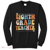 Retro Eighth Grade Teacher Funny 8th Grade Teacher Life Sweatshirt thumb 0