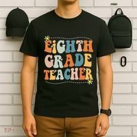 Retro Eighth Grade Teacher Funny 8th Grade Teacher Life T-Shirt thumb 6