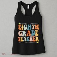 Retro Eighth Grade Teacher Funny 8th Grade Teacher Life Women's Tank Top thumb 3