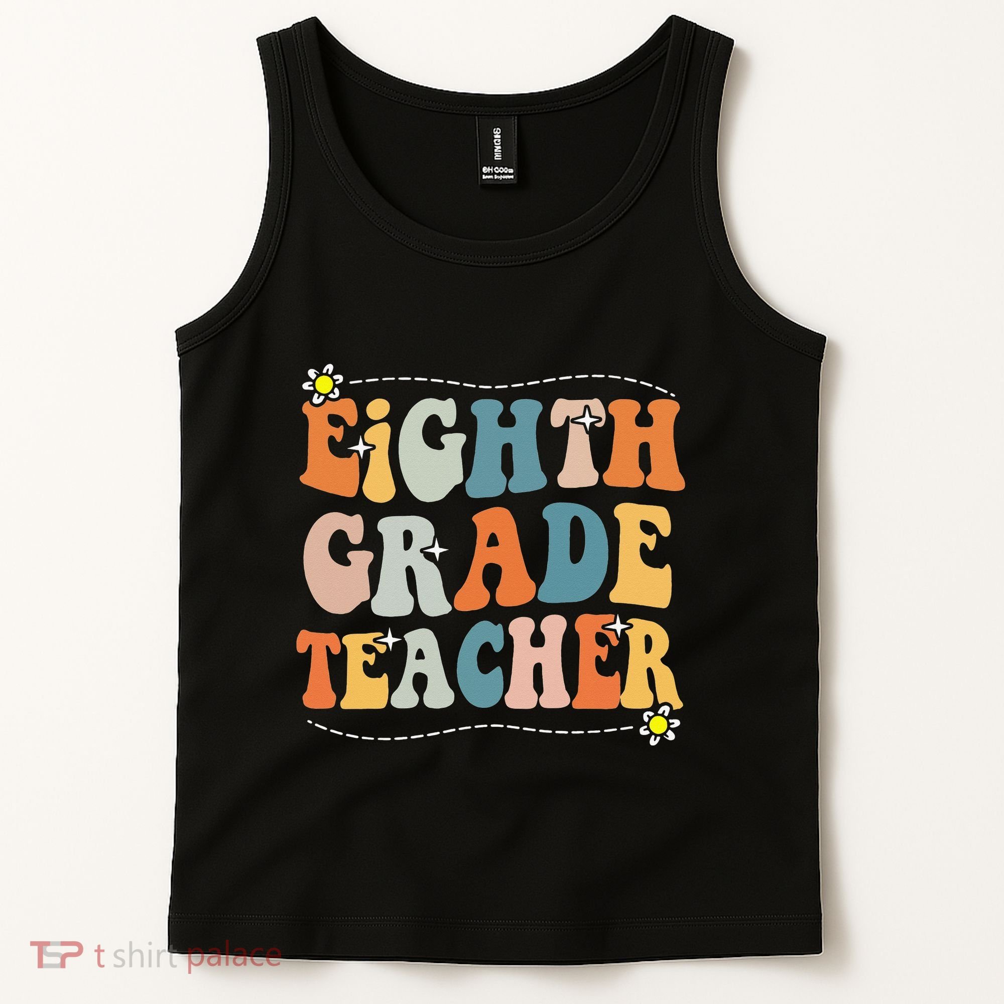 Retro Eighth Grade Teacher Funny 8th Grade Teacher Life Tank Top