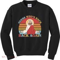 Retro Easter Guess Who Back Again Jesus Resurrection Kids Sweatshirt thumb 0
