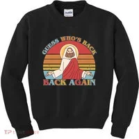 Retro Easter Guess Who Back Again Jesus Resurrection Kids Sweatshirt thumb 0