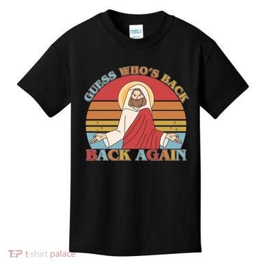 Retro Easter Guess Who Back Again Jesus Resurrection Kids T-Shirt