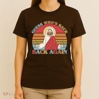 Retro Easter Guess Who Back Again Jesus Resurrection T-Shirt thumb 4