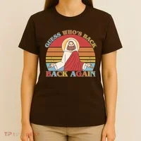 Retro Easter Guess Who Back Again Jesus Resurrection T-Shirt thumb 4