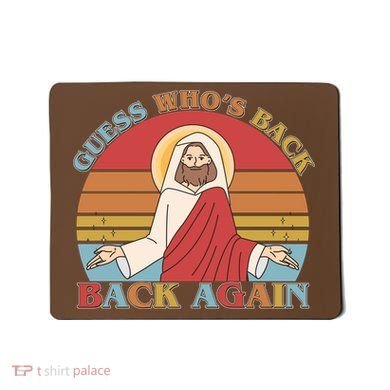 Retro Easter Guess Who Back Again Jesus Resurrection Mousepad