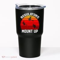 Regulators Mount Up Tumbler thumb 0