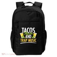 Rap Edm Hiphop Rapper Tacos Tequila And Trap Music Backpack thumb 0