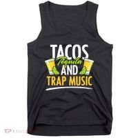Rap Edm Hiphop Rapper Tacos Tequila And Trap Music Tank Top thumb 0