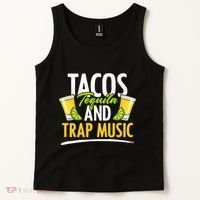 Rap Edm Hiphop Rapper Tacos Tequila And Trap Music Tank Top thumb 2