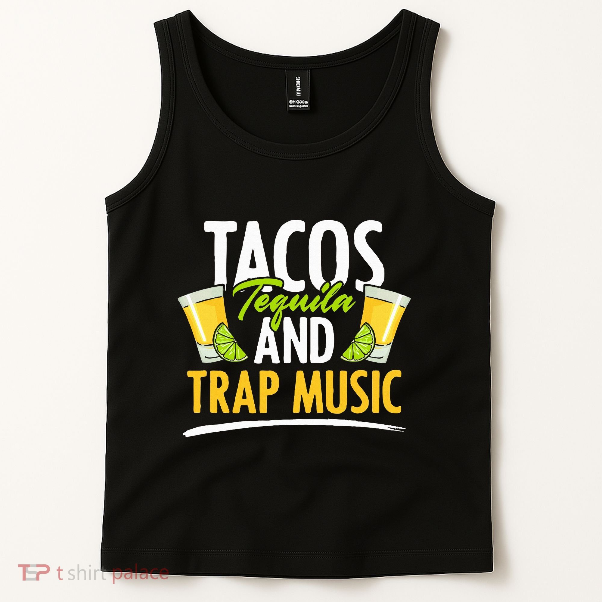 Rap Edm Hiphop Rapper Tacos Tequila And Trap Music Tank Top