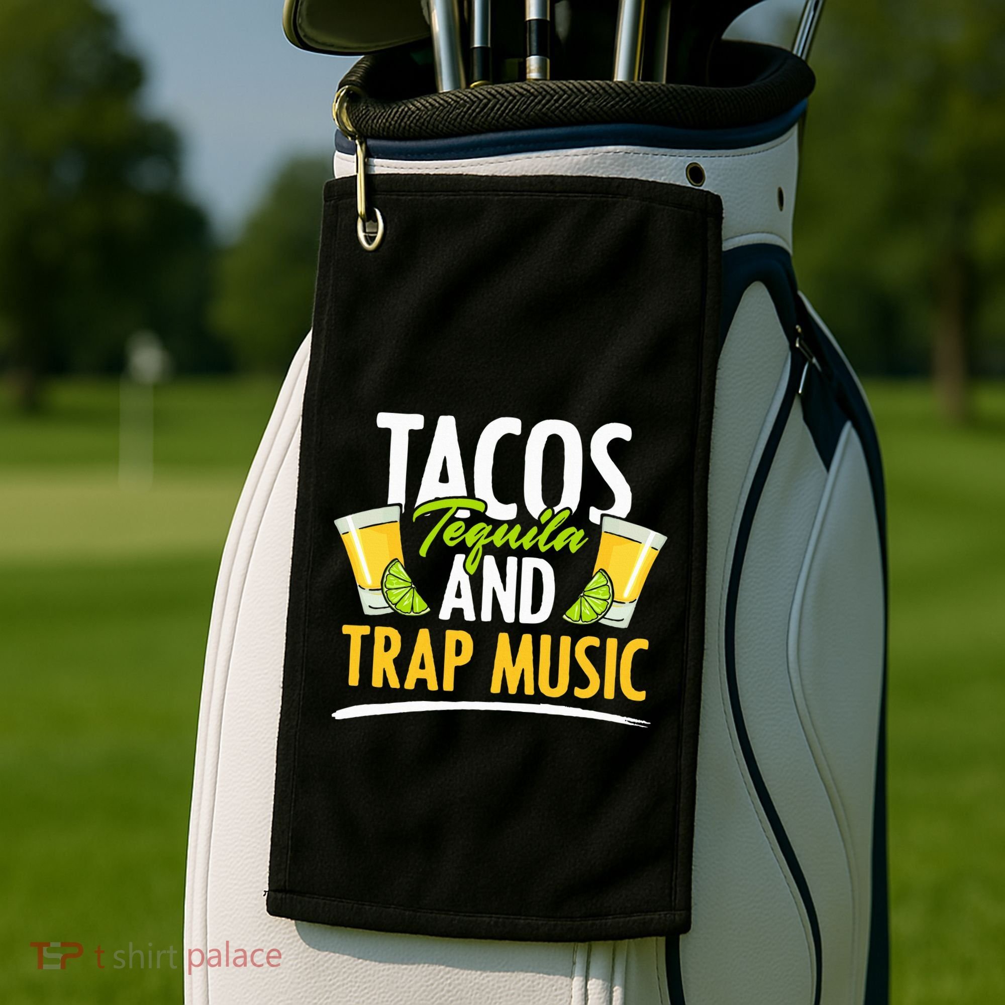 Rap Edm Hiphop Rapper Tacos Tequila And Trap Music Golf Towel
