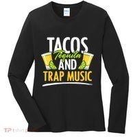 Rap Edm Hiphop Rapper Tacos Tequila And Trap Music Women's Long Sleeve Shirt thumb 0