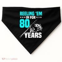 Reeling Em In For 80 Years Birthday 80th Bday Celebration USA-Made Doggie Bandana thumb 0