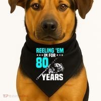Reeling Em In For 80 Years Birthday 80th Bday Celebration USA-Made Doggie Bandana thumb 1