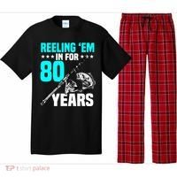 Reeling Em In For 80 Years Birthday 80th Bday Celebration Pajama Set thumb 0