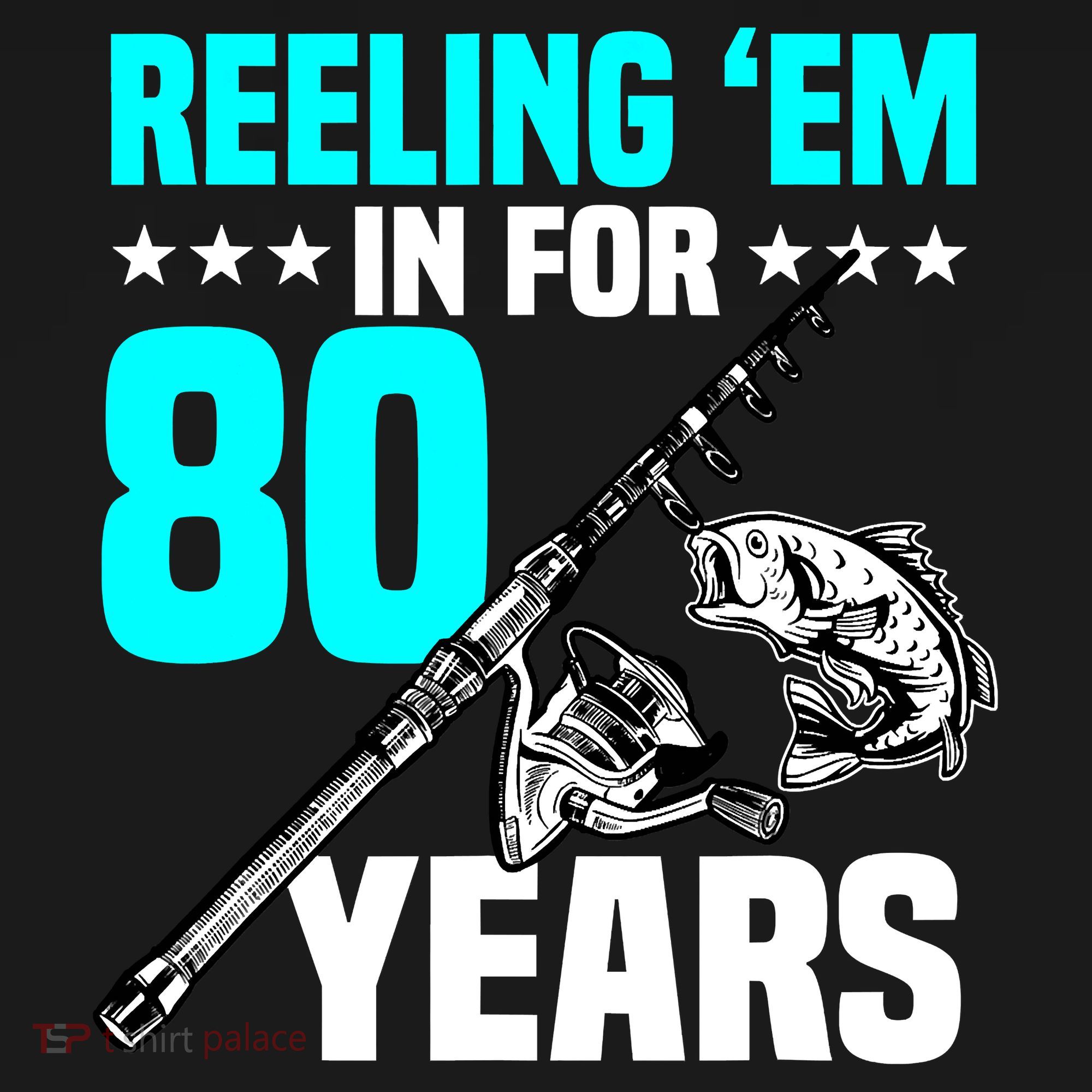 Reeling Em In For 80 Years Birthday 80th Bday Celebration Women's Hoodie