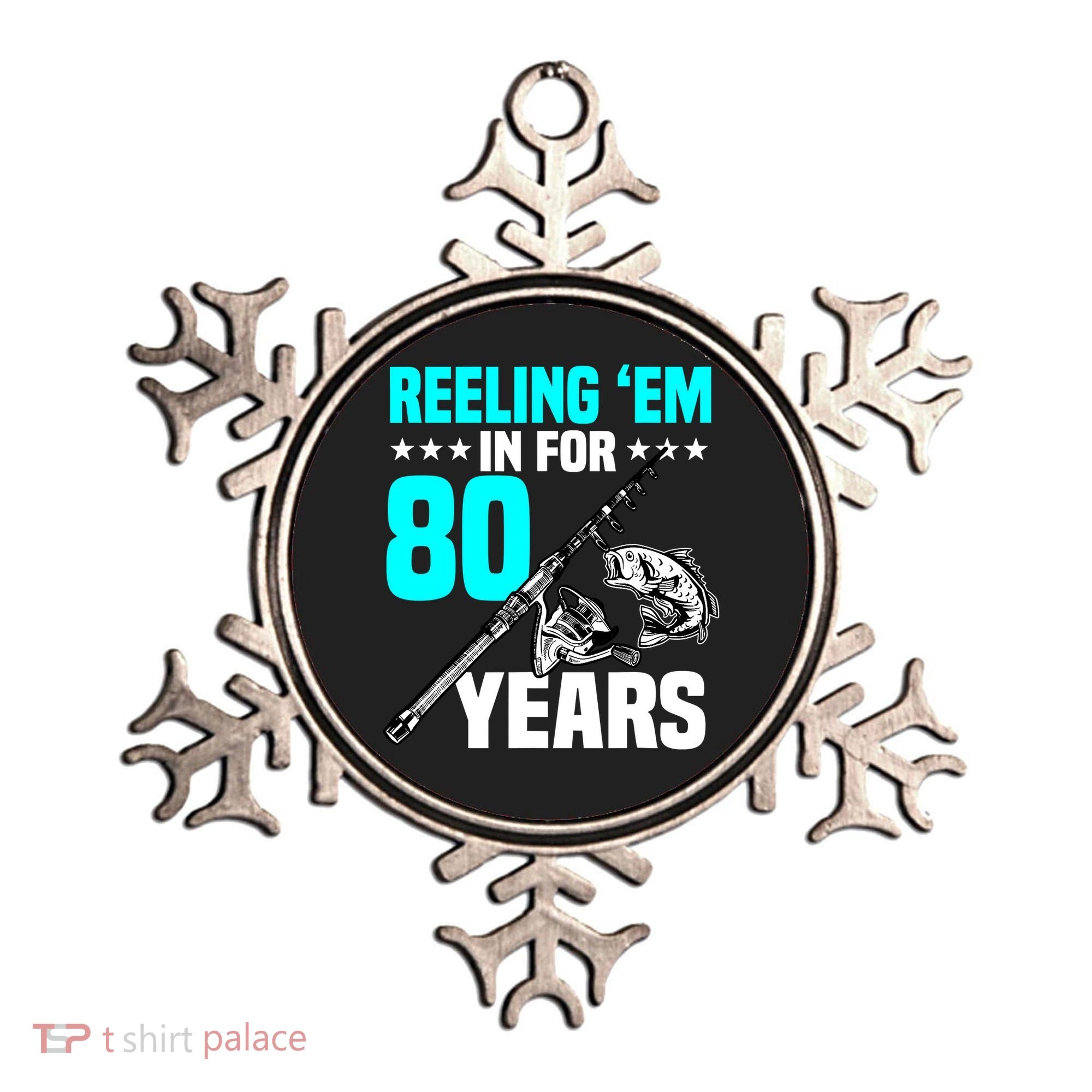Reeling Em In For 80 Years Birthday 80th Bday Celebration Ornament