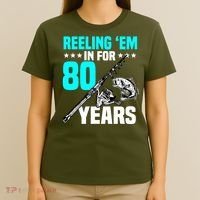 Reeling Em In For 80 Years Birthday 80th Bday Celebration T-Shirt thumb 4