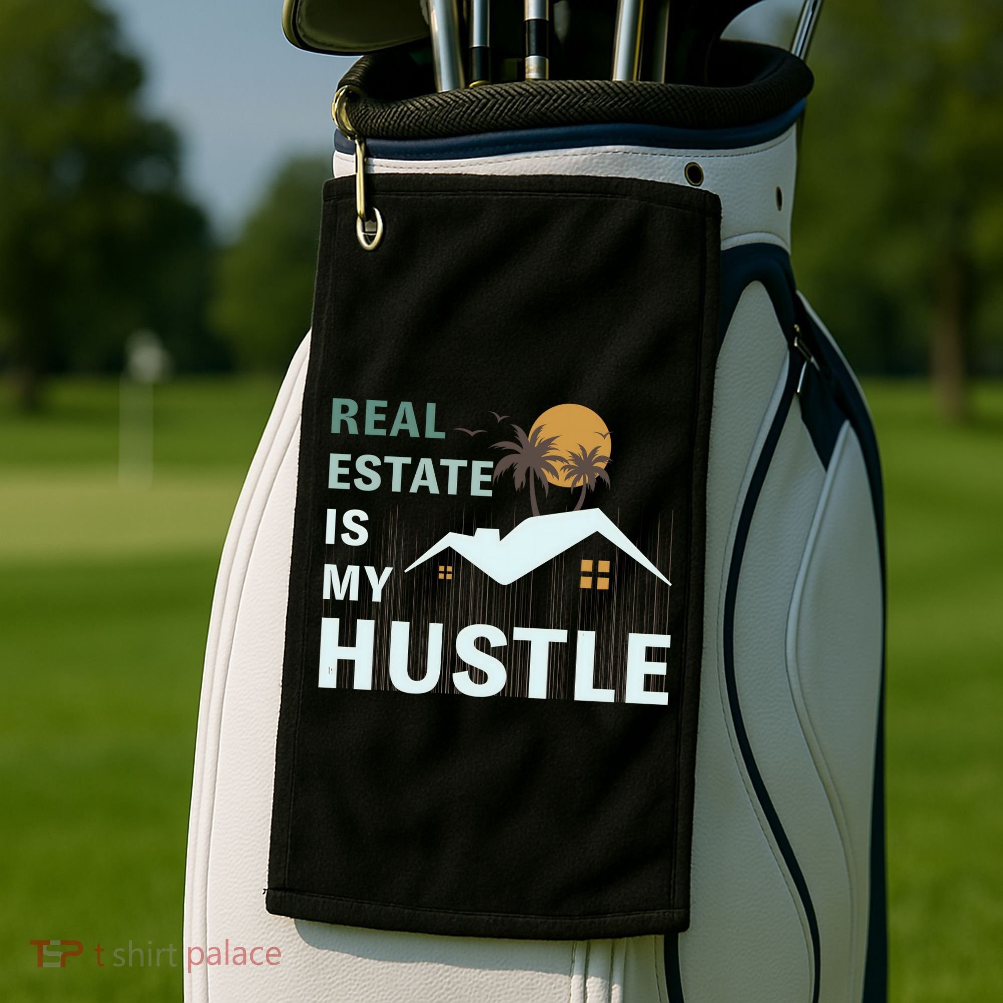 Real Estate Is My Hustle Golf Towel