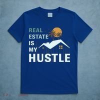 Real Estate Is My Hustle T-Shirt thumb 5
