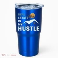 Real Estate Is My Hustle Tumbler thumb 0