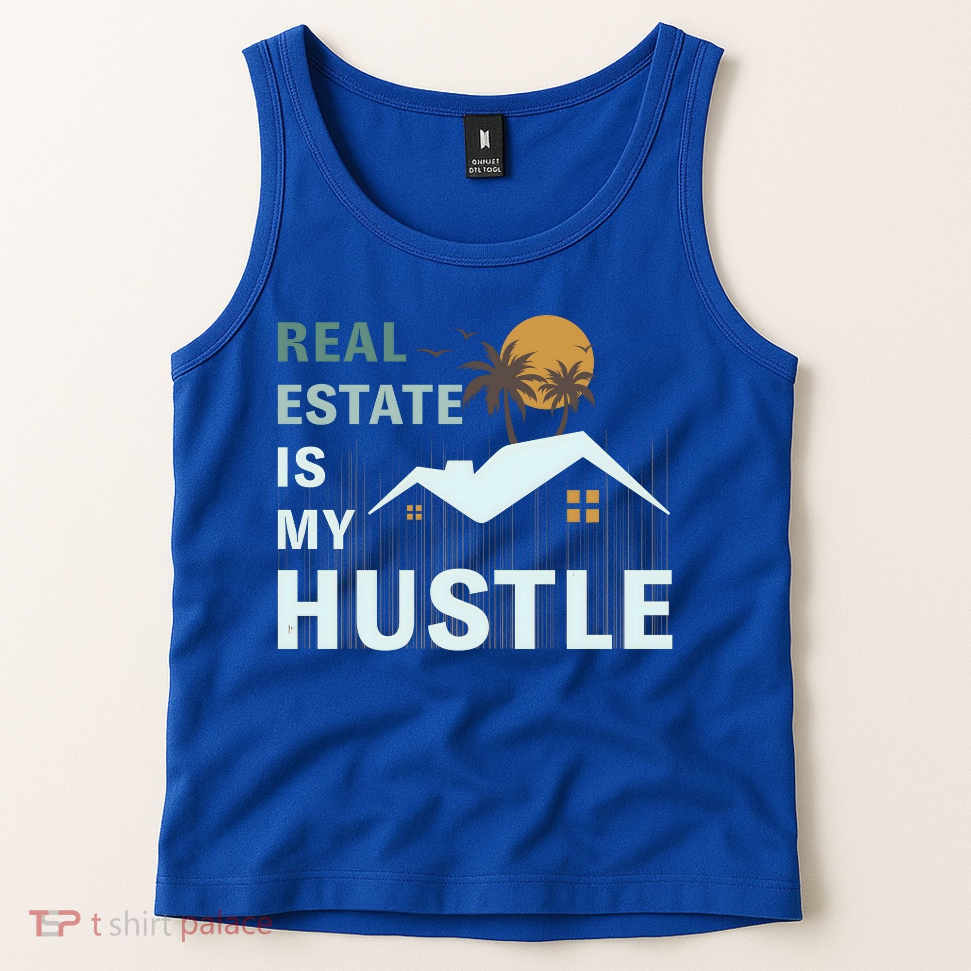 Real Estate Is My Hustle Tank Top