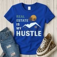 Real Estate Is My Hustle Women's T-Shirt thumb 3