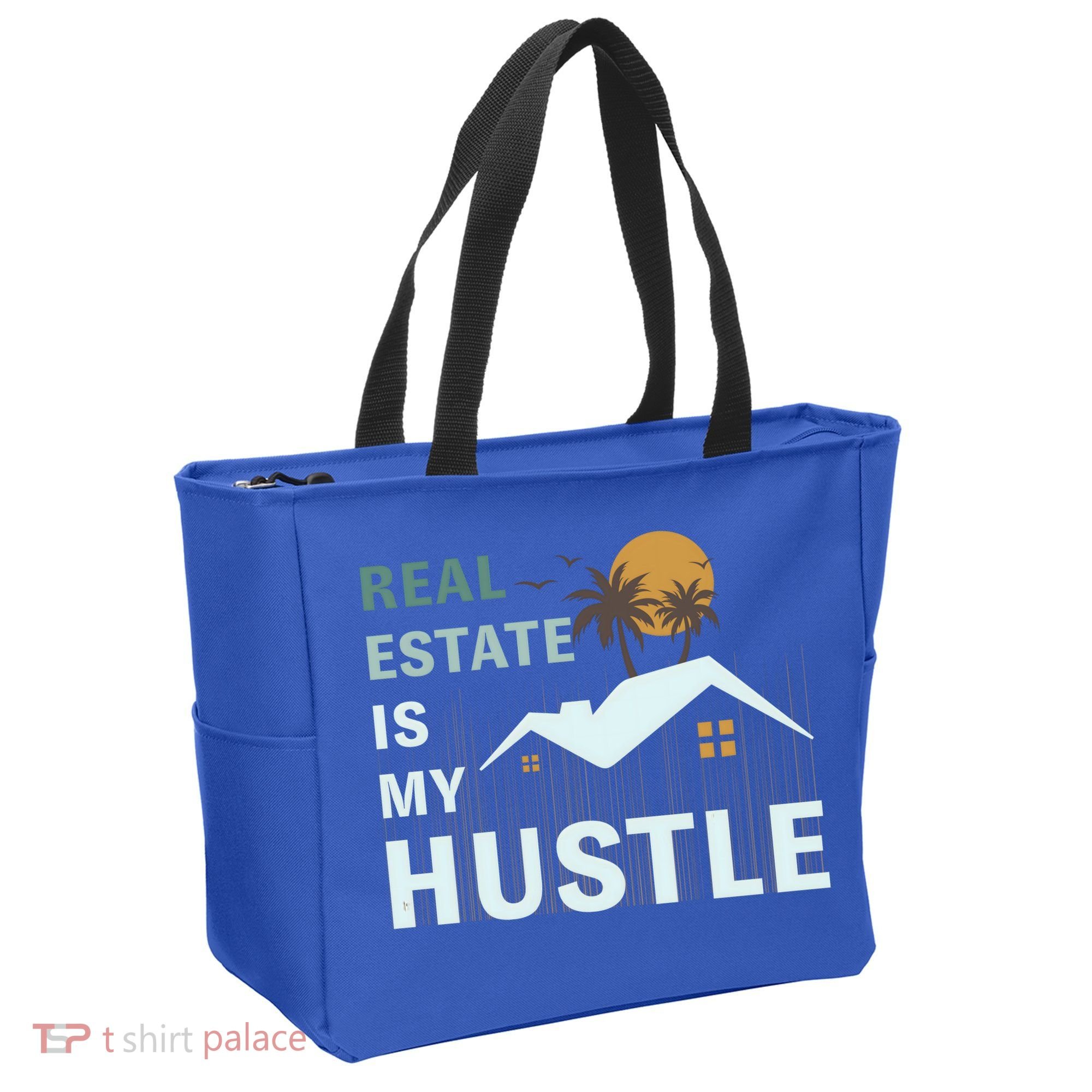 Real Estate Is My Hustle Tote Bag