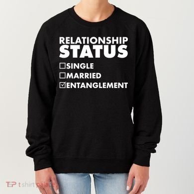 Relationship Status Entanglement Women's Sweatshirt