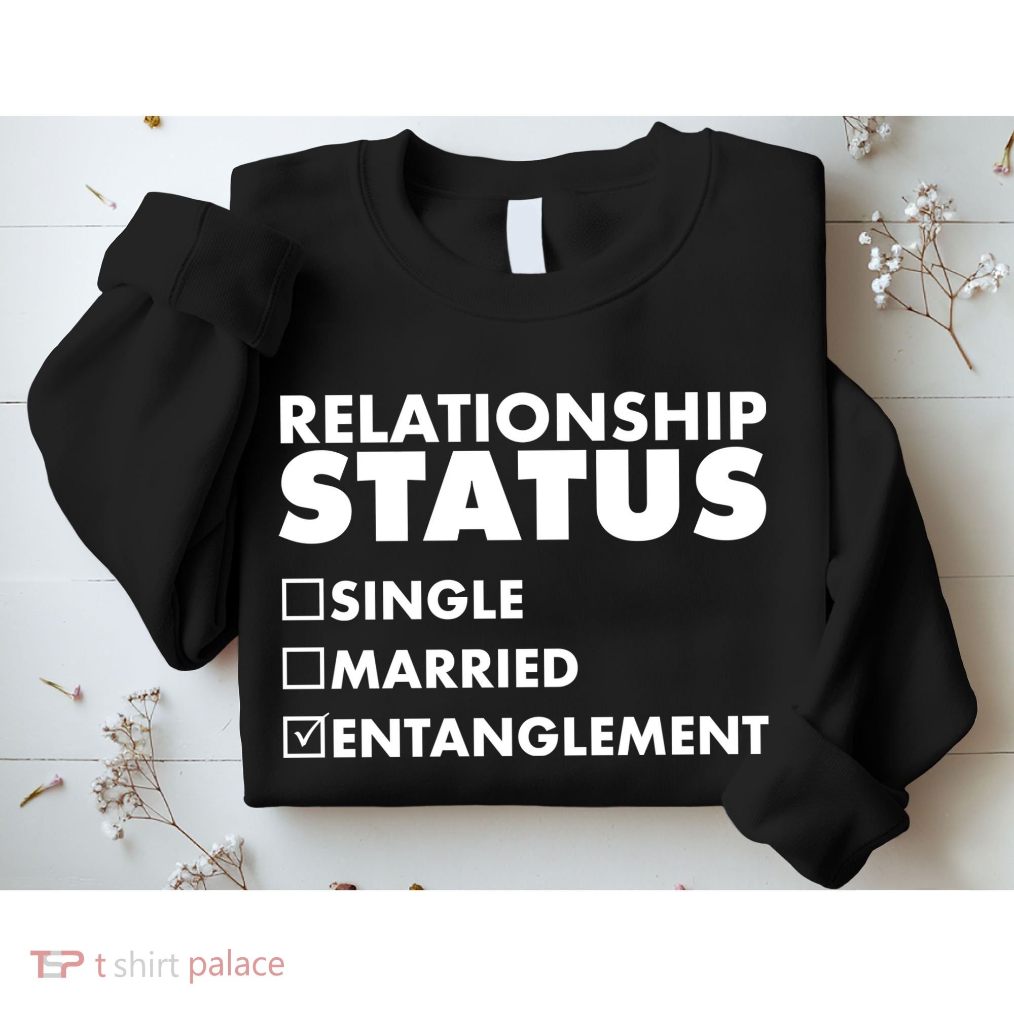 Relationship Status Entanglement Sweatshirt
