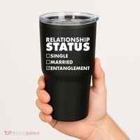 Relationship Status Entanglement Tumbler thumb 2