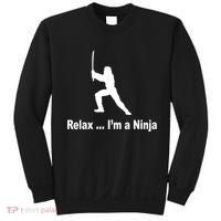 Relax I'm A Ninja Sweatshirt thumb 0