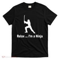 Relax I'm A Ninja T-Shirt thumb 0