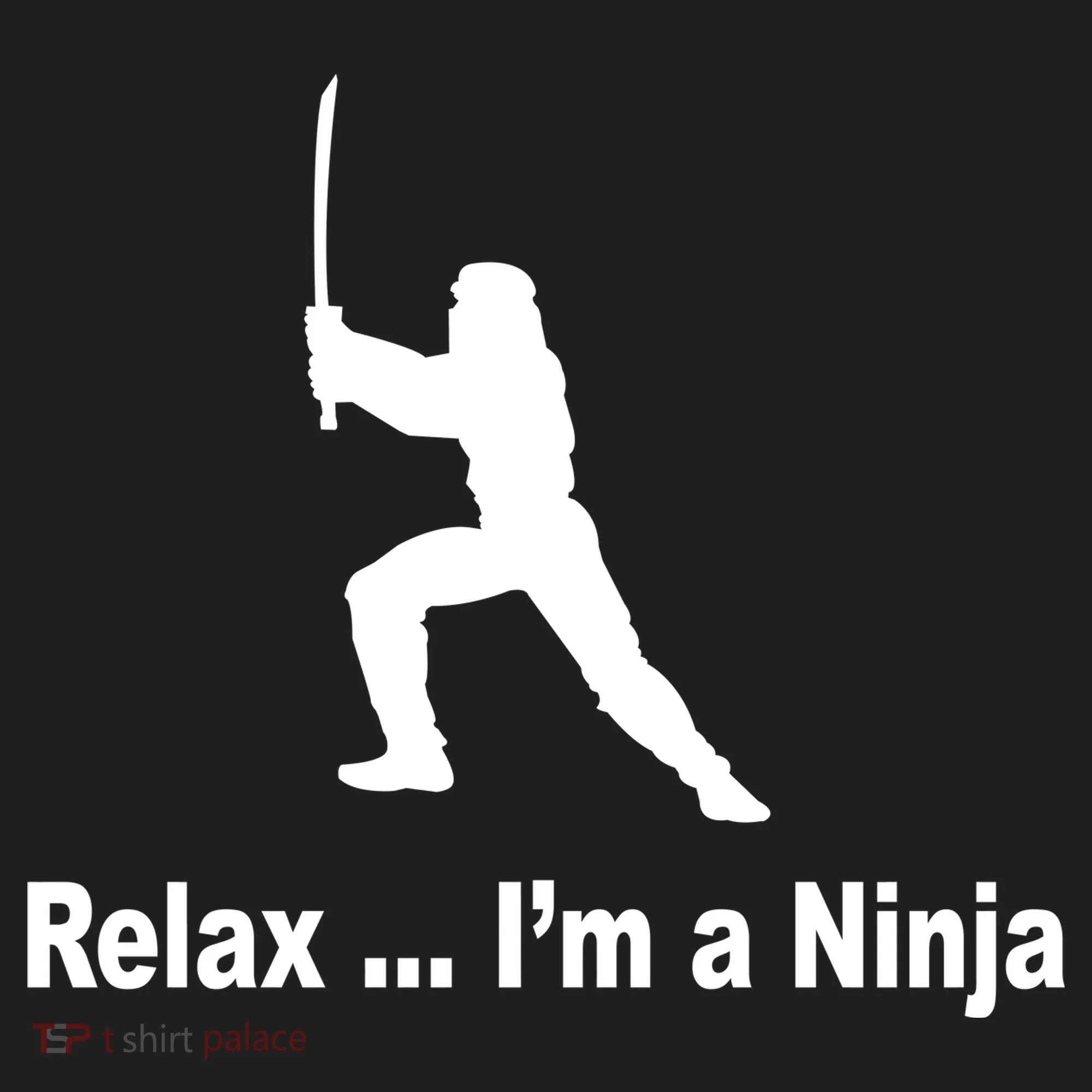 Relax I'm A Ninja Tumbler